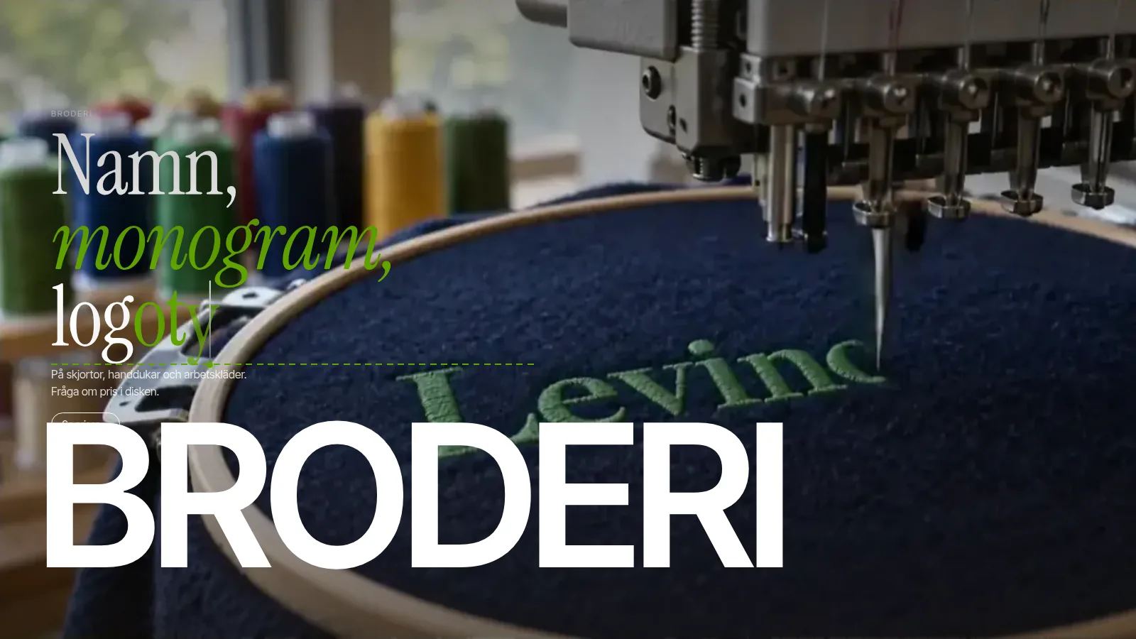 The embroidery machine stitching the word Levino